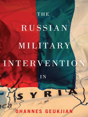 cover image of The Russian Military Intervention in Syria